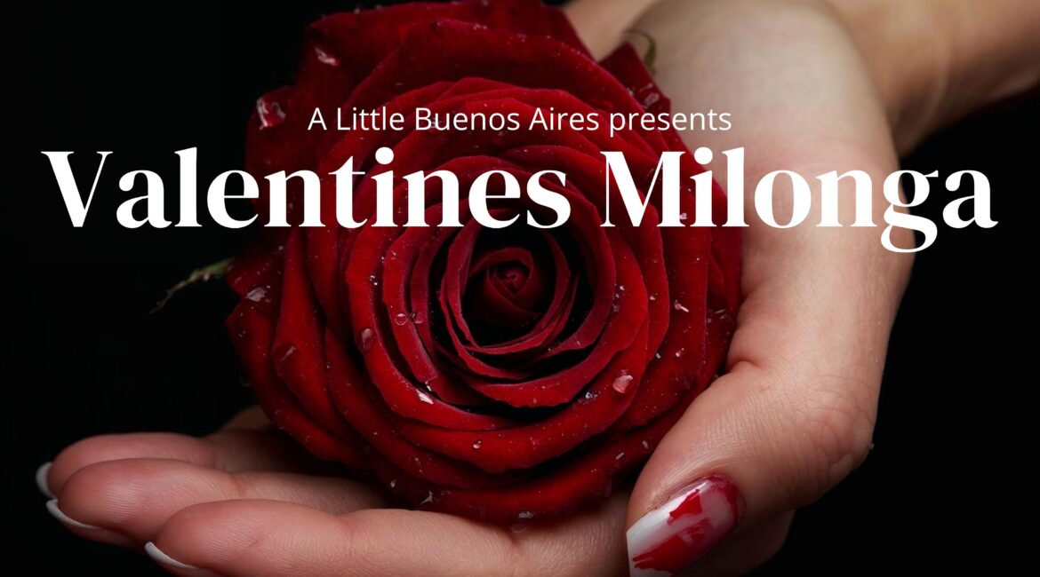 A Little Buenos Aires Valentines Tango 2026